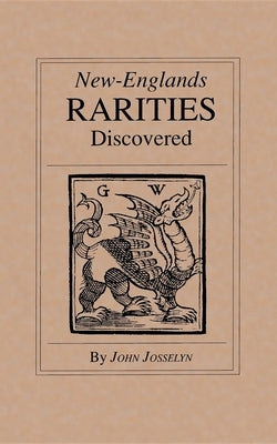 New England's Rarities Discovered Paperback Applewood Books