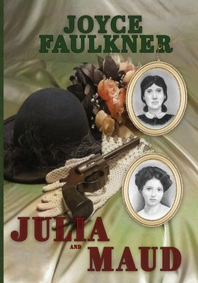 Julia and Maud Paperback Red Engine Press