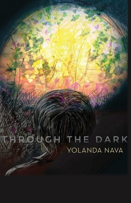 Through the Dark Paperback Cafe Con Leche Books