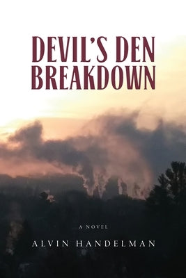 Devil's Den Breakdown Paperback Palmetto Publishing
