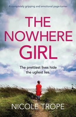 The Nowhere Girl: A completely gripping and emotional page turner Paperback Bookouture