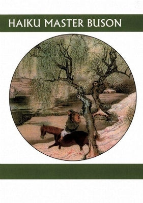 Haiku Master Buson Paperback White Pine Press (NY)
