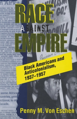 Race Against Empire Paperback Cornell University Press