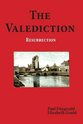 Paperback of The Valediction: Resurrection by Trine Day featuring a cover with symbolic artwork and bold title text.