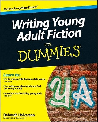 Writing Young Adult Fiction for Dummies Paperback For Dummies