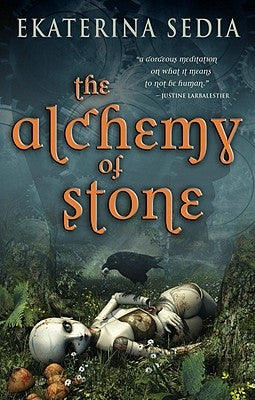 The Alchemy of Stone Paperback Prime Books