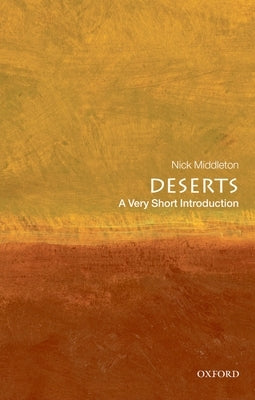 Deserts: A Very Short Introduction Paperback Oxford University Press, USA