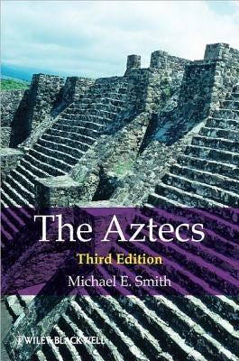 The Aztecs Paperback Wiley-Blackwell