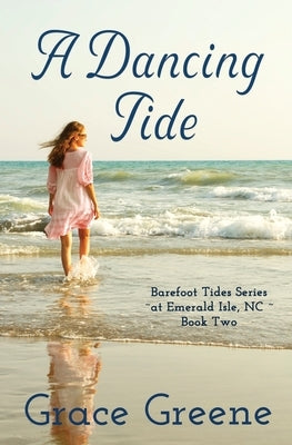 A Dancing Tide Paperback Kersey Creek Books