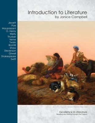 Introduction to Literature: Reading and Writing through the Classics Paperback Everyday Education, LLC