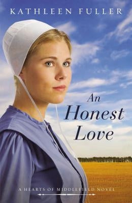 An Honest Love Paperback Thomas Nelson