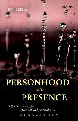 Personhood and Presence Paperback Bloomsbury Publishing PLC