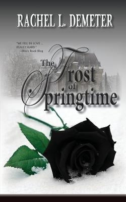 The Frost of Springtime Paperback Black Lyon Publishing
