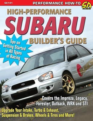 High-Performance Subaru Builder's Guide Paperback Cartech