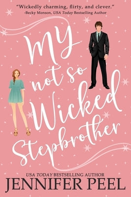 My Not So Wicked Stepbrother Paperback Independently Published