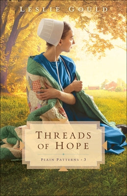 Threads of Hope Paperback Bethany House Publishers