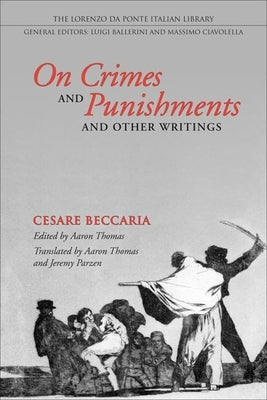 On Crimes and Punishments and Other Writings by Beccaria, Cesare