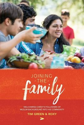 Joining the Family: The Book Paperback Kitab - Interserve Resources