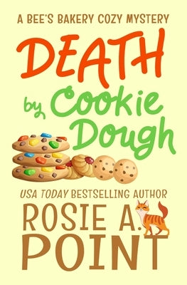 Death by Cookie Dough: A Cozy Culinary Mystery Paperback Caitlin White