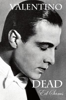 Valentino Dead Paperback Createspace Independent Publishing Platform