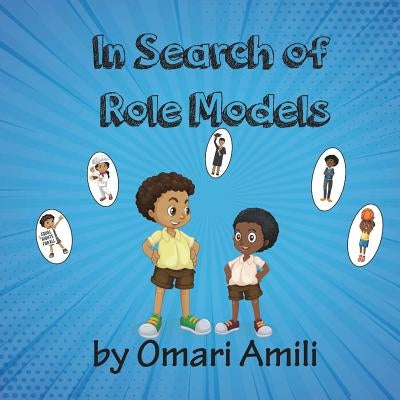 In Search of Role Models Paperback Createspace Independent Publishing Platform