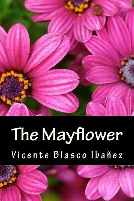 The Mayflower Paperback Createspace Independent Publishing Platform