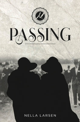 Passing Paperback Csrc Storytelling