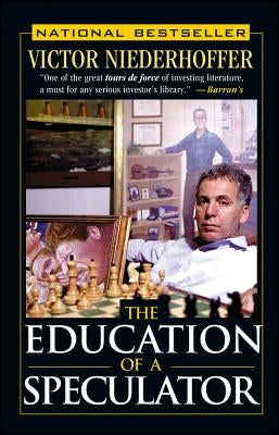 The Education of a Speculator Paperback Wiley