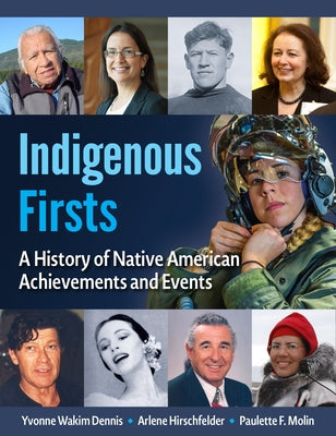 Paperback book titled "Indigenous Firsts: A History of Native American Achievements and Events" by Visible Ink Press, with colorful cover art.