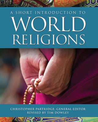 A Short Introduction to World Religions Paperback Fortress Press