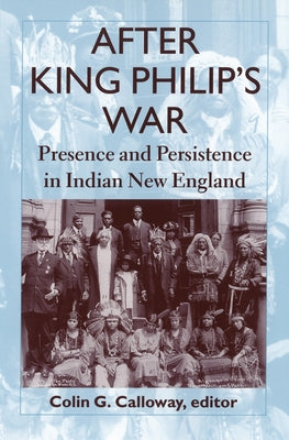 After King Philip's War Paperback Dartmouth College Press
