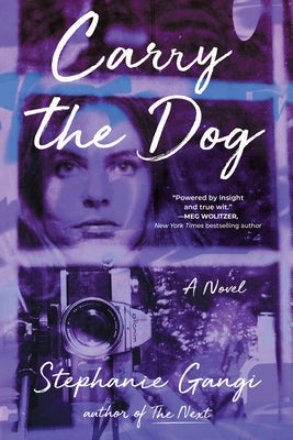 Carry the Dog Paperback Algonquin Books