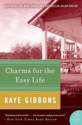 Charms for the Easy Life Paperback Harper Perennial