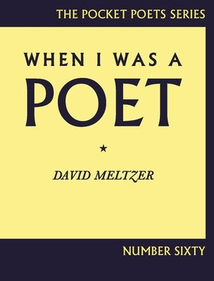 When I Was a Poet Paperback City Lights Books