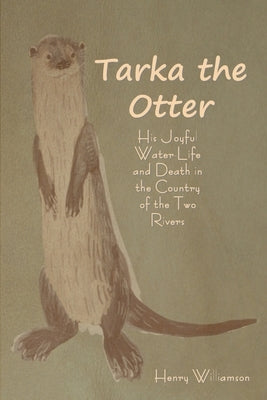 Tarka the Otter Paperback Bibliotech Press