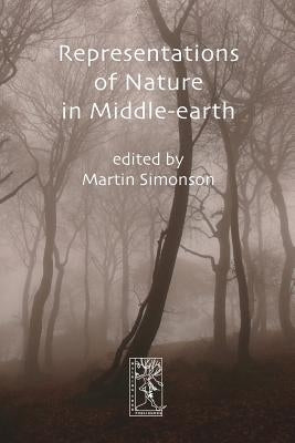 Representations of Nature in Middle-earth Paperback Walking Tree Publishers