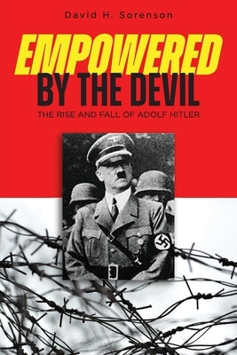 Empowered by the Devil Paperback New Harbor Press