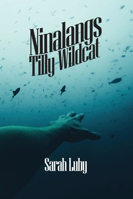Ninalangs: Tilly Wildcat Paperback Dorrance Publishing Co.