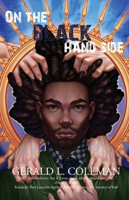 On the Black Hand Side: Poems Paperback Gerald L. Coleman