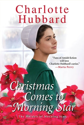 Christmas Comes to Morning Star by Hubbard, Charlotte