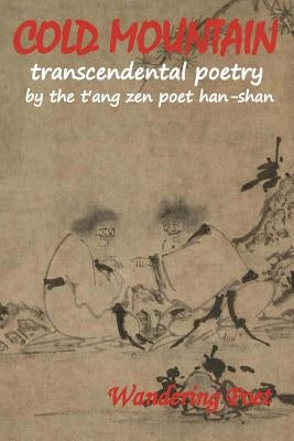 COLD MOUNTAIN Transcendental Poetry Paperback Wandering Poet