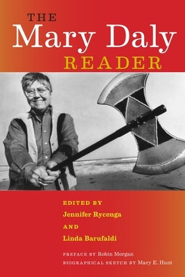The Mary Daly Reader Paperback New York University Press