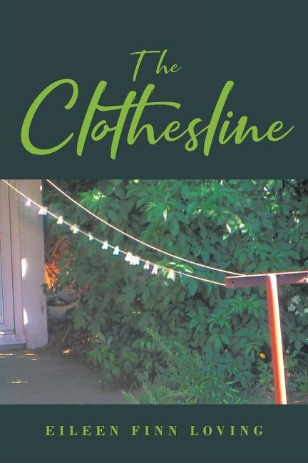 The Clothesline Paperback Page Publishing, Inc.
