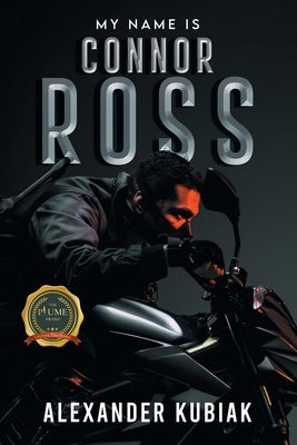 My Name is Connor Ross Paperback Writers Republic LLC