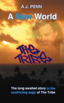 The Tribe: A New World Paperback Cumulus Publishing Limited
