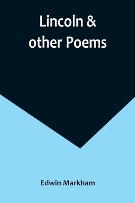 Lincoln & other poems Paperback Alpha Edition