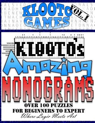 KLOOTO's Amazing NONOGRAMS Paperback Createspace Independent Publishing Platform
