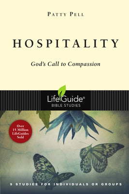 Hospitality: God's Call to Compassion Paperback IVP Bible Studies