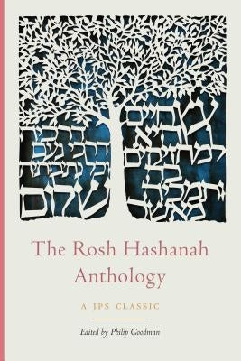 The Rosh Hashanah Anthology Paperback University of Nebraska Press