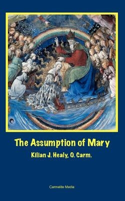 The Assumption of Mary Paperback Carmelite Media
